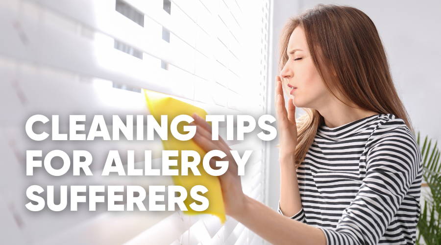 Cleaning Tips for Summer Allergy Sufferers