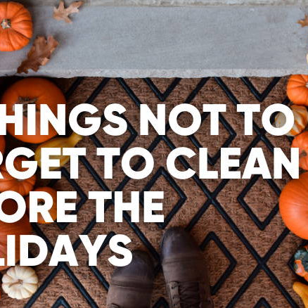 15 Things You're Missing From Your House Cleaning Checklist